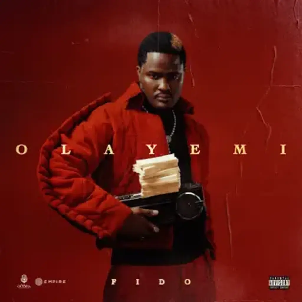 Listen to Fido – Olayemi EP (Full Album)